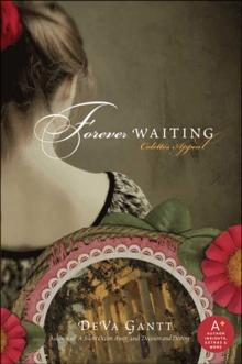 Forever Waiting : Colette's Appeal