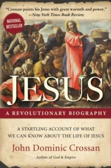 Jesus : A Revolutionary Biography