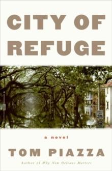 City of Refuge : A Novel