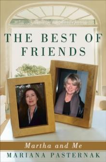 The Best of Friends : Martha and Me