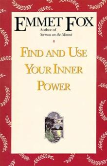 Find and Use Your Inner Power