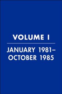 Reagan Diaries, Volume 1 : January 1981-October 1985