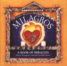 Milagros : A Book of Miracles