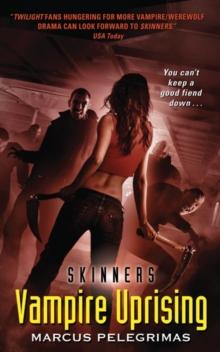 Vampire Uprising (Skinners)