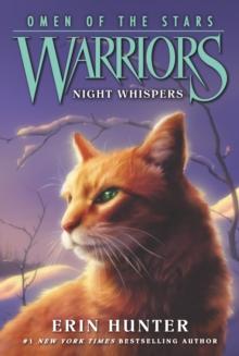 Warriors: Omen of the Stars #3: Night Whispers