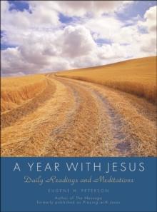 A Year with Jesus : Daily Readings and Meditations