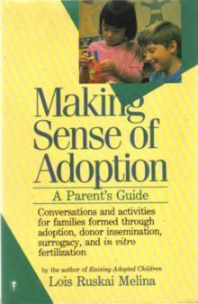 Making Sense of Adoption : A Parent's Guide