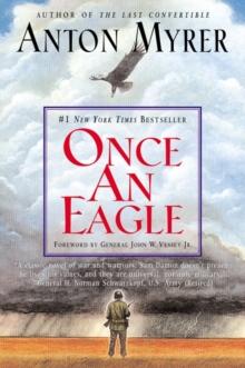 Once an Eagle : A Novel