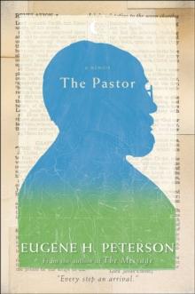 The Pastor : A Memoir