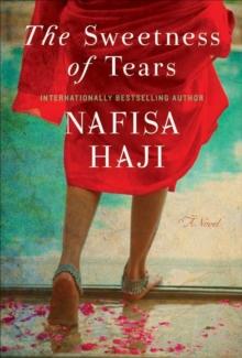 The Sweetness of Tears : A Novel