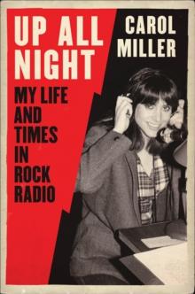 Up All Night : My Life and Times in Rock Radio