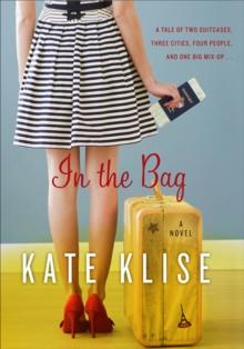 In the Bag : A Novel