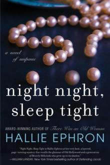 Night Night, Sleep Tight : A Novel of Suspense