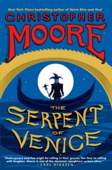 The Serpent of Venice : A Novel