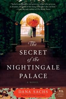 The Secret of the Nightingale Palace : A Novel