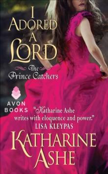 I Adored a Lord