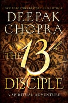 The 13th Disciple : A Spiritual Adventure