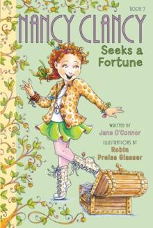 Fancy Nancy: Nancy Clancy Seeks a Fortune