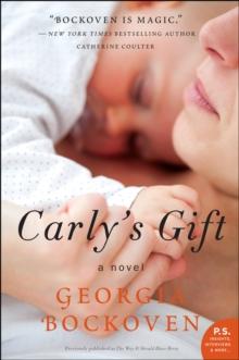 Carly's Gift : A Novel