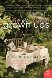 The Grown Ups : A Novel