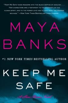 Keep Me Safe : A Slow Burn Novel