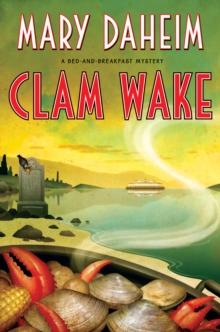 Clam Wake : A Bed-and-Breakfast Mystery