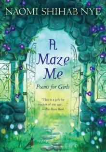 A Maze Me : Poems for Girls