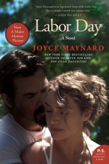 Labor Day : A Novel