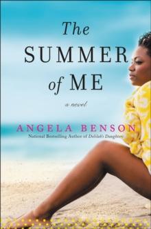 The Summer of Me : A Novel