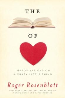 The Book of Love : Improvisations on a Crazy Little Thing