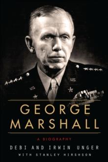 George Marshall : A Biography