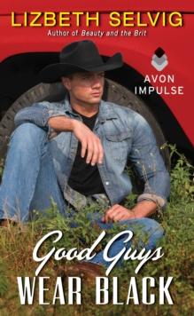 Good Guys Wear Black : Love from Kennison Falls