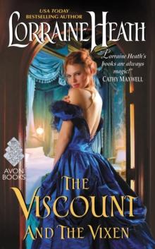 The Viscount and the Vixen : A Hellions of Havisham Novel