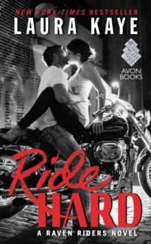 Ride Hard : A Raven Riders Novel