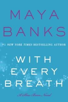 With Every Breath : A Slow Burn Novel