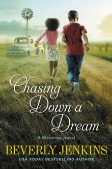 Chasing Down a Dream : A Blessings Novel