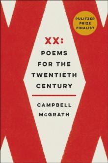 XX : Poems for the Twentieth Century