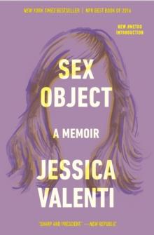 Sex Object : A Memoir