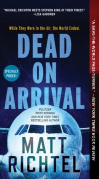 Dead On Arrival : A Novel