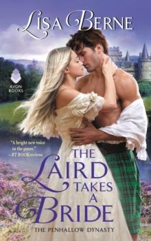 The Laird Takes a Bride : The Penhallow Dynasty