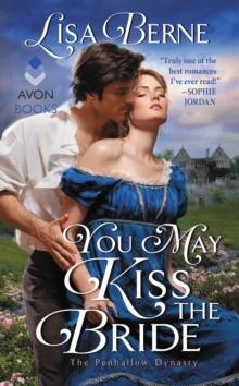 You May Kiss the Bride : The Penhallow Dynasty