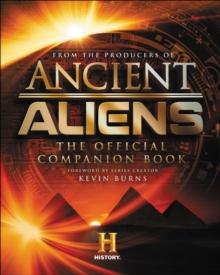 Ancient Aliens : The Official Companion Book