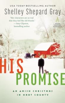 His Promise : An Amish Christmas in Hart County