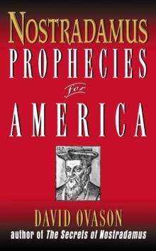 Nostradamus : Prophecies for America