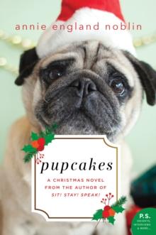 Pupcakes : A Christmas Novel