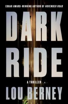 Dark Ride : A Thriller