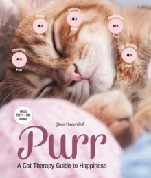 Purr : A Cat Therapy Guide to Happiness