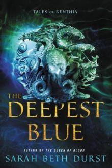 The Deepest Blue : Tales of Renthia