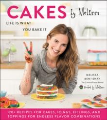 Cakes by Melissa : Life Is What You Bake It