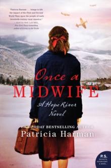 Once a Midwife : A Hope River Novel